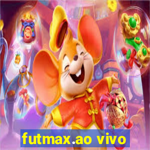 futmax.ao vivo